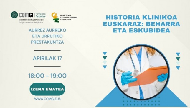 Apirilaren 17an, "Historia klinikoa euskaraz: beharra eta eskubidea" ikastaroa